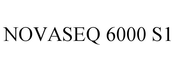 Trademark Logo NOVASEQ 6000 S1