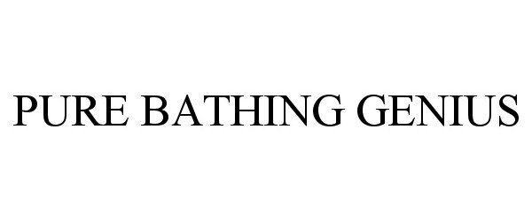  PURE BATHING GENIUS