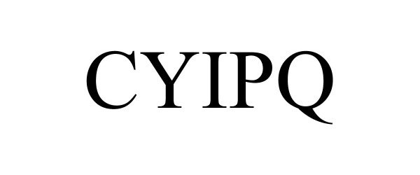 Trademark Logo CYIPQ