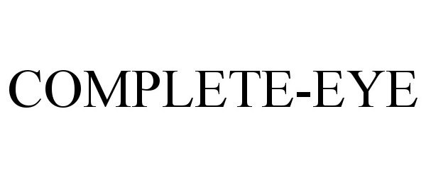 Trademark Logo COMPLETE-EYE