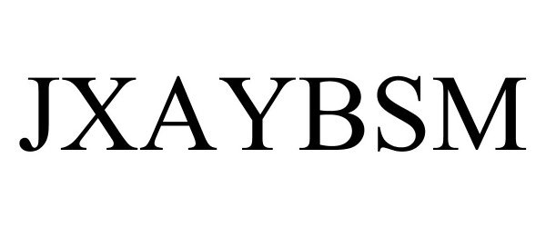Trademark Logo JXAYBSM