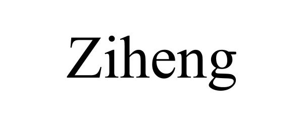 Trademark Logo ZIHENG