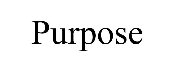 Trademark Logo PURPOSE