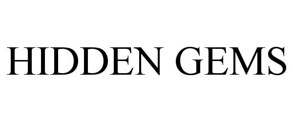 Trademark Logo HIDDEN GEMS