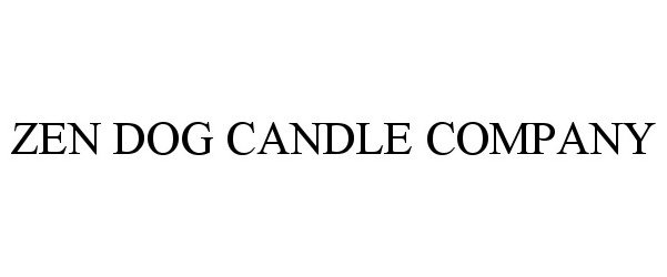  ZEN DOG CANDLE COMPANY