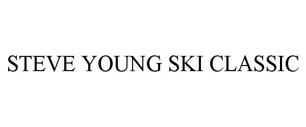  STEVE YOUNG SKI CLASSIC