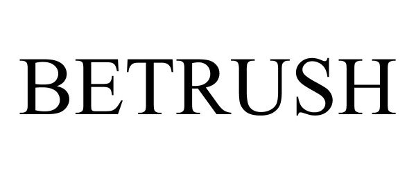 Trademark Logo BETRUSH