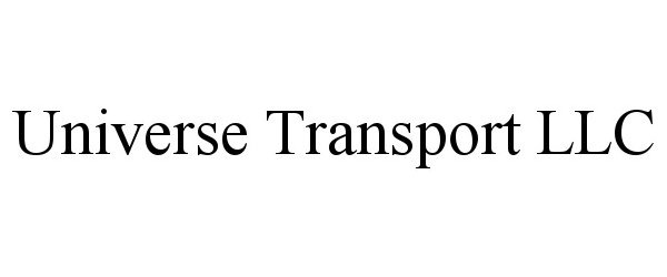  UNIVERSE TRANSPORT LLC