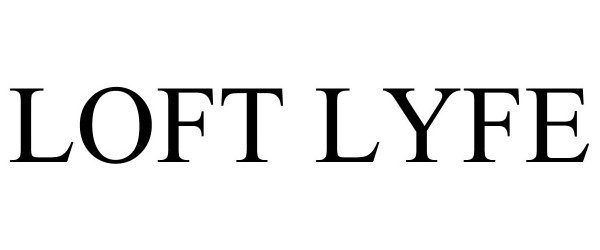 Trademark Logo LOFT LYFE