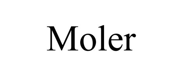 Trademark Logo MOLER