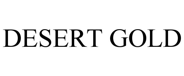 Trademark Logo DESERT GOLD