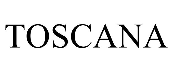 Trademark Logo TOSCANA