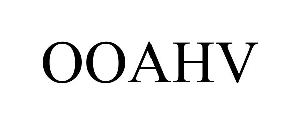Trademark Logo OOAHV