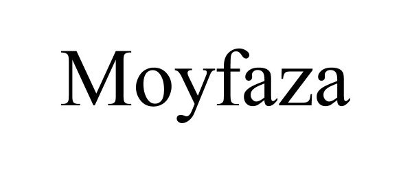 Trademark Logo MOYFAZA