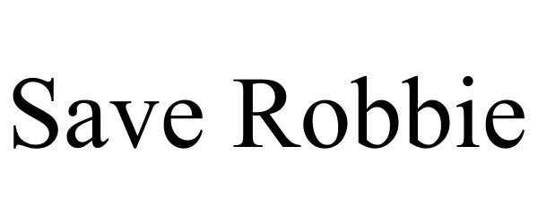  SAVE ROBBIE