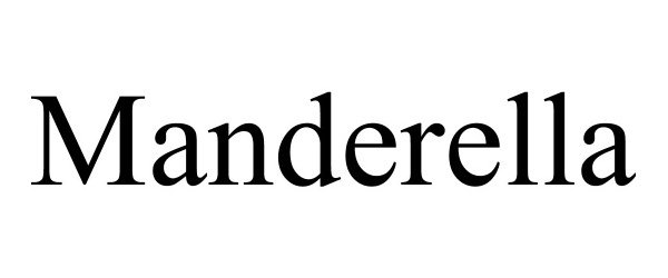 Trademark Logo MANDERELLA