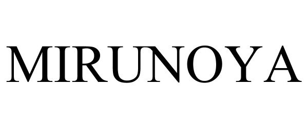 Trademark Logo MIRUNOYA