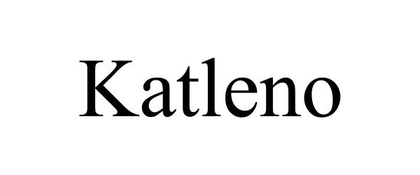 Trademark Logo KATLENO