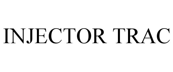 Trademark Logo INJECTOR TRAC