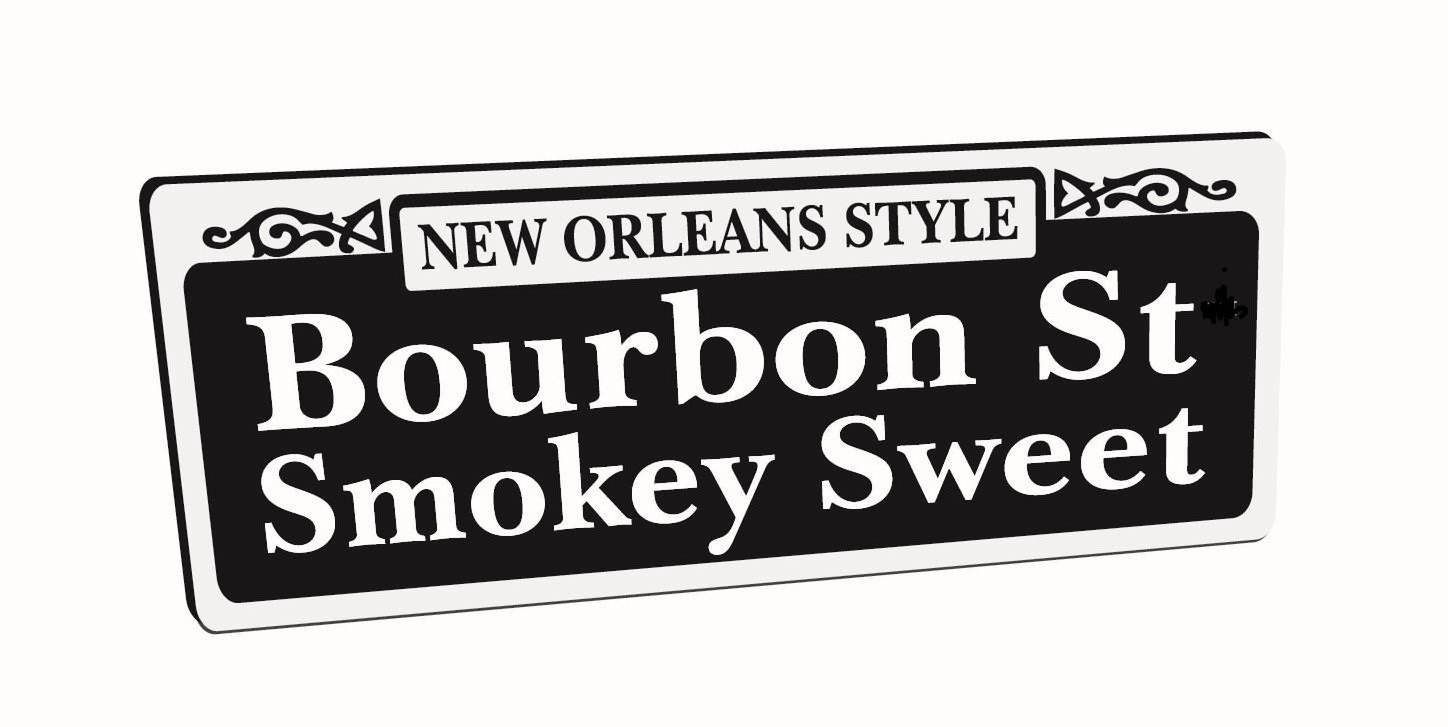  NEW ORLEANS STYLE BOURBON ST SMOKEY SWEET