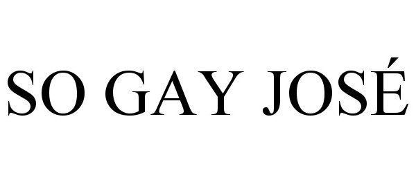  SO GAY JOSÃ