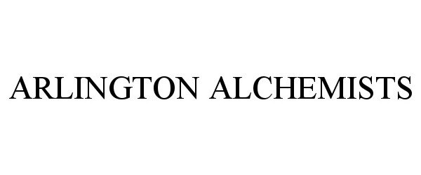 Trademark Logo ARLINGTON ALCHEMISTS