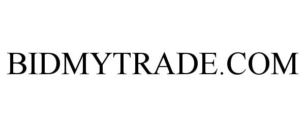 Trademark Logo BIDMYTRADE.COM