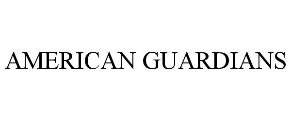  AMERICAN GUARDIANS