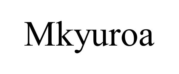 Trademark Logo MKYUROA