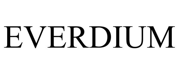 Trademark Logo EVERDIUM