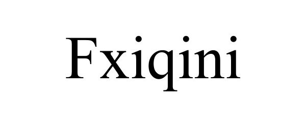 Trademark Logo FXIQINI