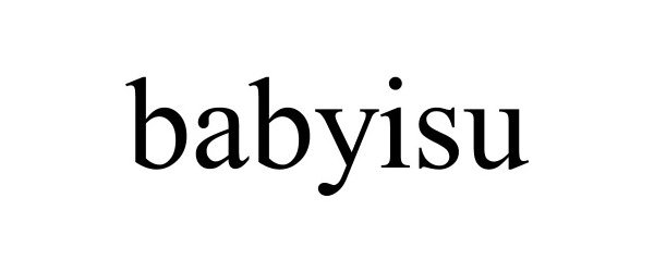 Trademark Logo BABYISU