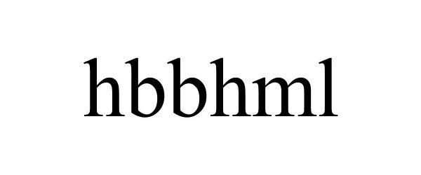 Trademark Logo HBBHML