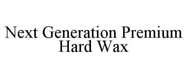  NEXT GENERATION PREMIUM HARD WAX