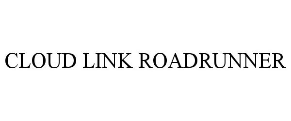  CLOUD LINK ROADRUNNER