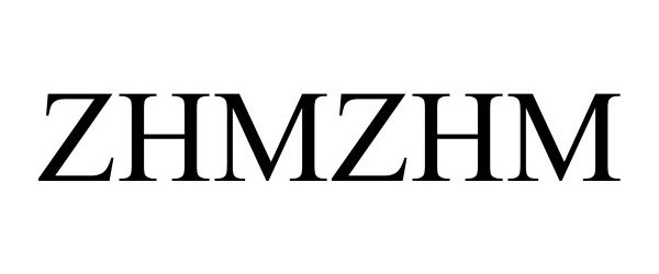 Trademark Logo ZHMZHM