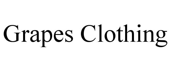 Trademark Logo GRAPES CLOTHING