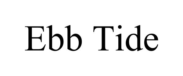 Trademark Logo EBB TIDE