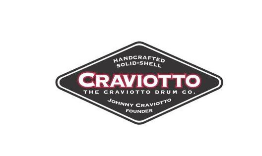  HANDCRAFTED SOLID-SHELL CRAVIOTTO THE CRAVIOTTO DRUM CO. JOHNNY CRAVIOTTO FOUNDER