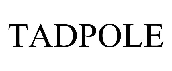 Trademark Logo TADPOLE