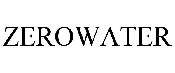 Trademark Logo ZEROWATER