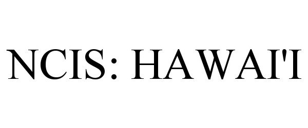 Trademark Logo NCIS: HAWAI'I