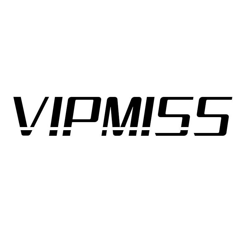  VIPMISS