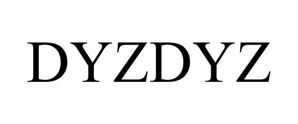 Trademark Logo DYZDYZ