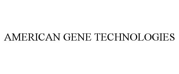  AMERICAN GENE TECHNOLOGIES