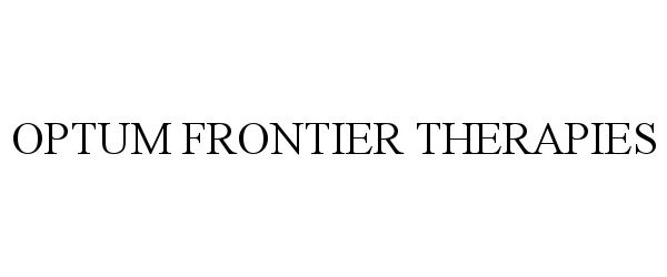 Trademark Logo OPTUM FRONTIER THERAPIES
