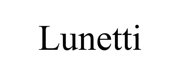  LUNETTI