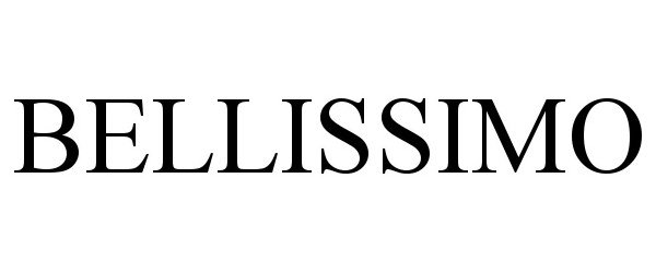 Trademark Logo BELLISSIMO