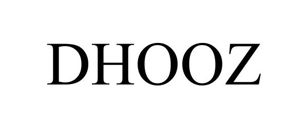 Trademark Logo DHOOZ