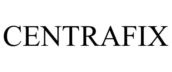 Trademark Logo CENTRAFIX
